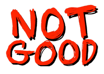 Not Good.png